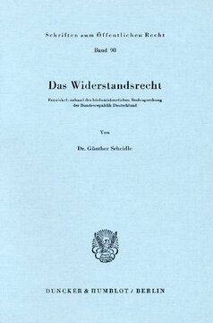 Das Widerstandsrecht: Entwickelt anhand der höchstrichterlichen Rechtsprechung der Bundesrepublik Deutschland