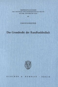 Das Grundrecht der Rundfunkfreiheit