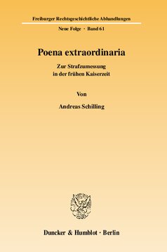 Poena extraordinaria: Zur Strafzumessung in der frühen Kaiserzeit