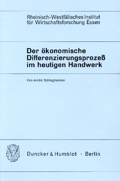 Der ökonomische Differenzierungsprozeß im heutigen Handwerk