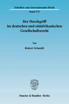 Der Durchgriff im deutschen und südafrikanischen Gesellschaftsrecht