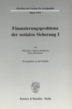 Finanzierungsprobleme der sozialen Sicherung I