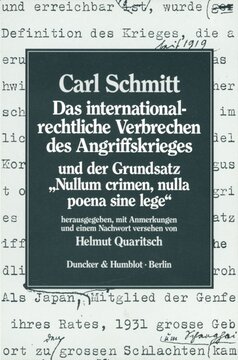 Das internationalrechtliche Verbrechen des Angriffskrieges und der Grundsatz »Nullum crimen, nulla poena sine lege«: Hrsg., mit Anmerkungen und einem Nachwort versehen von Helmut Quaritsch