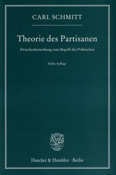 Theorie des Partisanen: Zwischenbemerkung zum Begriff des Politischen