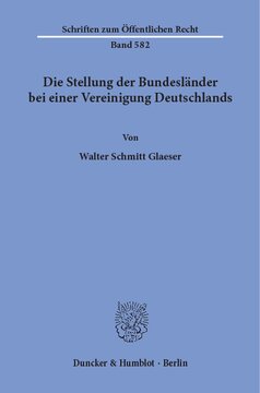 Die Stellung der Bundesländer bei einer Vereinigung Deutschlands