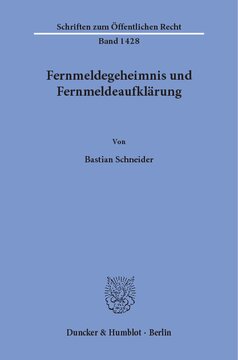 Fernmeldegeheimnis und Fernmeldeaufklärung