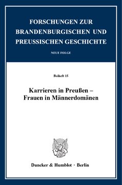 Karrieren in Preußen – Frauen in Männerdomänen