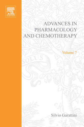 Advances in Pharmacology and Chemotherapy Volume 7