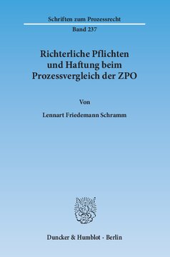 Richterliche Pflichten und Haftung beim Prozessvergleich der ZPO