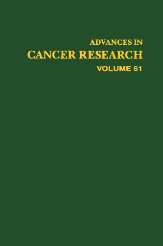 Advances in Cancer Research, Vol. 61