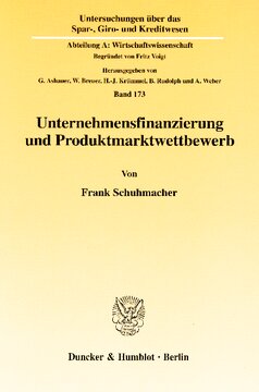 Unternehmensfinanzierung und Produktmarktwettbewerb