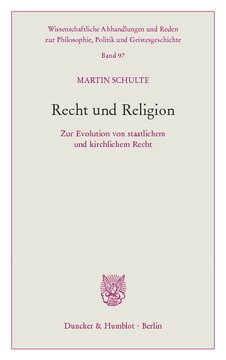 Recht und Religion: Zur Evolution von staatlichem und kirchlichem Recht