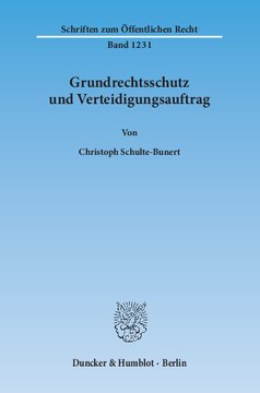 Grundrechtsschutz und Verteidigungsauftrag