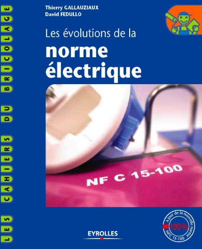 Les evolutions de la norme electrique