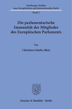 Die parlamentarische Immunität der Mitglieder des Europäischen Parlaments