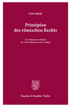 Prinzipien des römischen Rechts: Vorlesungen