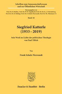 Siegfried Katterle (1933–2019): Sein Werk im Lichte der politischen Theologie von Paul Tillich