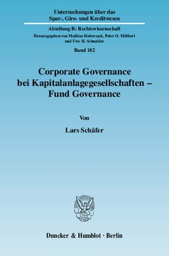 Corporate Governance bei Kapitalanlagegesellschaften - Fund Governance