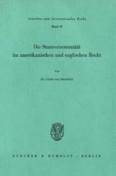 Die Staatenimmunität im amerikanischen und englischen Recht