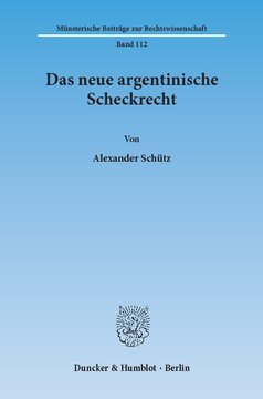 Das neue argentinische Scheckrecht
