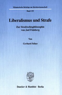 Liberalismus und Strafe: Zur Strafrechtsphilosophie von Joel Feinberg