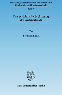 Die gerichtliche Ergänzung des Aufsichtsrats