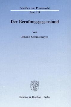 Der Berufungsgegenstand