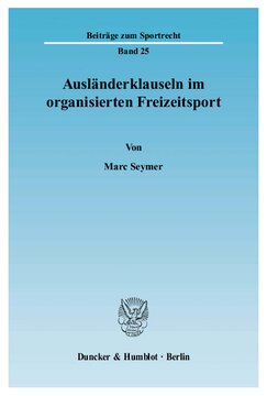 Ausländerklauseln im organisierten Freizeitsport