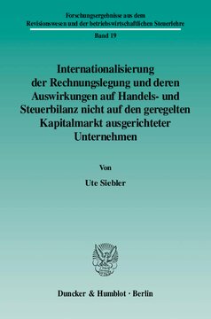 Internationalisierung der Rechnungslegung und deren Auswirkungen auf Handels- und Steuerbilanz nicht auf den geregelten Kapitalmarkt ausgerichteter Unternehmen