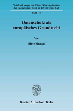 Datenschutz als europäisches Grundrecht
