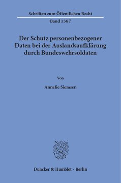 Der Schutz personenbezogener Daten bei der Auslandsaufklärung durch Bundeswehrsoldaten