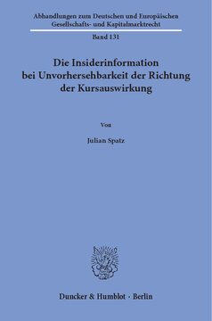 Die Insiderinformation bei Unvorhersehbarkeit der Richtung der Kursauswirkung