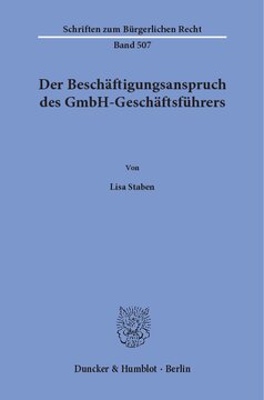 Der Beschäftigungsanspruch des GmbH-Geschäftsführers