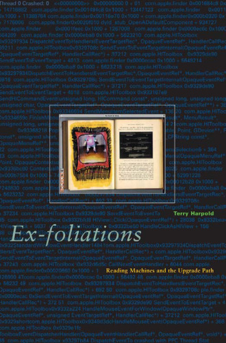 Ex-foliations: Reading Machines and the Upgrade Path (Electronic Mediations)
