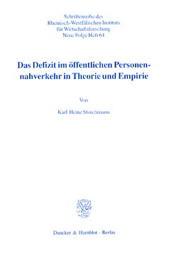 Das Defizit im öffentlichen Personennahverkehr in Theorie und Empirie