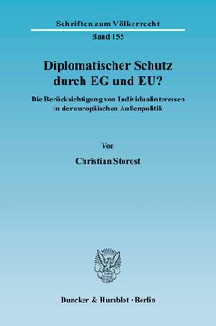 Diplomatischer Schutz durch EG und EU?: Die Berücksichtigung von Individualinteressen in der europäischen Außenpolitik