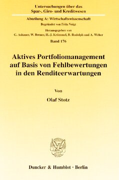 Aktives Portfoliomanagement auf Basis von Fehlbewertungen in den Renditeerwartungen