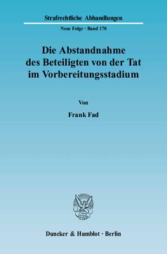 Die Abstandnahme des Beteiligten von der Tat im Vorbereitungsstadium