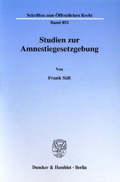 Studien zur Amnestiegesetzgebung