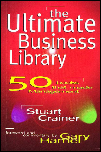 The Ultimate Business Library (Ultimates), 1st Edition