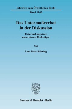 Das Untermaßverbot in der Diskussion: Untersuchung einer umstrittenen Rechtsfigur