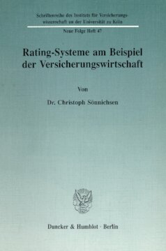 Rating-Systeme am Beispiel der Versicherungswirtschaft