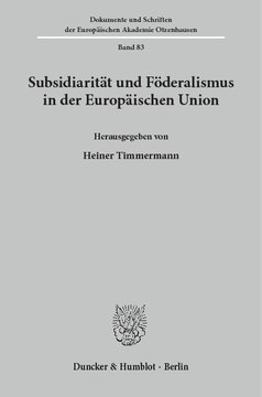 Subsidiarität und Föderalismus in der Europäischen Union