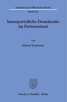 Innerparteiliche Demokratie im Parteienstaat