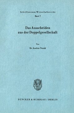 Das Ausscheiden aus der Doppelgesellschaft