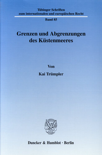 Grenzen und Abgrenzungen des Küstenmeeres