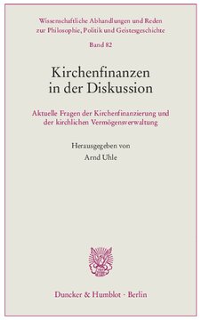 Kirchenfinanzen in der Diskussion: Aktuelle Fragen der Kirchenfinanzierung und der kirchlichen Vermögensverwaltung