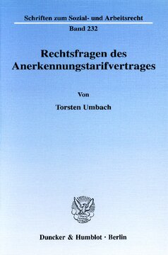Rechtsfragen des Anerkennungstarifvertrages