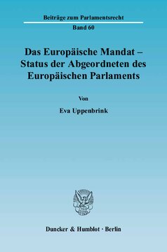 Das Europäische Mandat - Status der Abgeordneten des Europäischen Parlaments