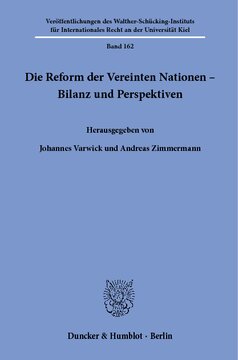 Die Reform der Vereinten Nationen – Bilanz und Perspektiven